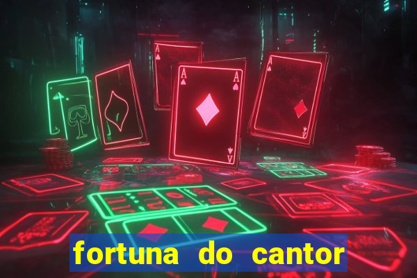 fortuna do cantor sorocaba 2024